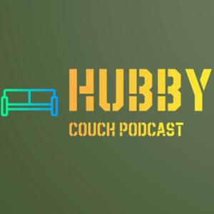Hubby Couch Podcast