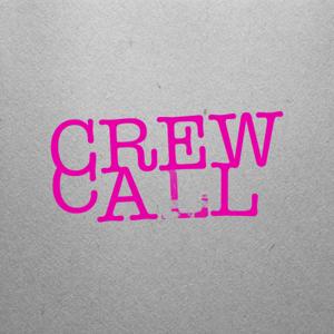 Crew Call