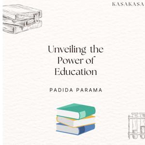 Unveiling the Power of Education