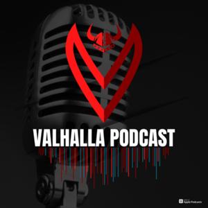 VALHALLA PODCAST