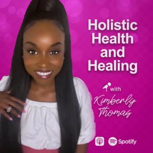 Holistic Health and Healing