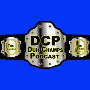 Duh Champs Podcast