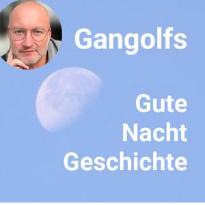 Gangolfs Gute Nacht Geschichte