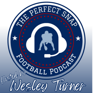 The Perfect Snap Football Podcast
