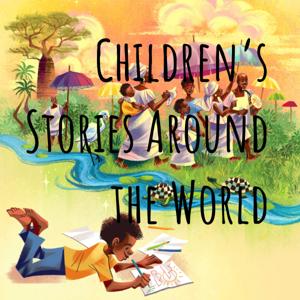 Children's Stories Around the World