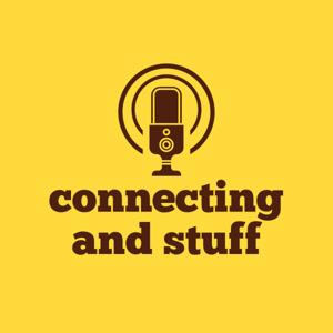 Connecting and Stuff