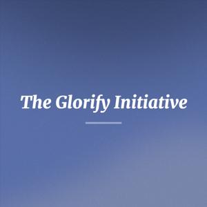 The Glorify Initiative