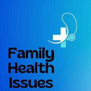 Family Health Issues