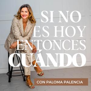 Si no es hoy, entonces ¿cuándo?