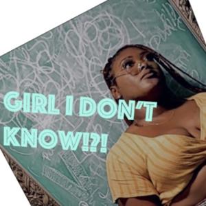 Girl I Don't Know !?!
