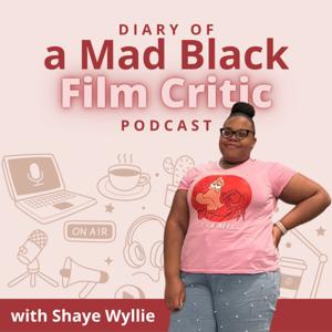 Diary of a Mad Black Film Critic