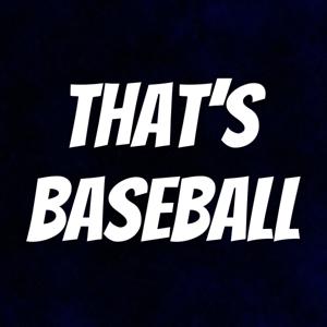 That's Baseball