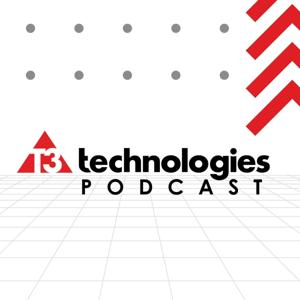 T3 Technologies Podcast