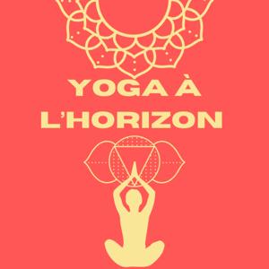 Yoga à l'Horizon