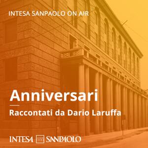 Anniversari - Intesa Sanpaolo On Air
