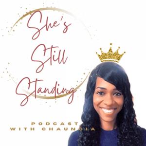 She’s Still Standing with Chauncia