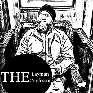 The Layman Confessor