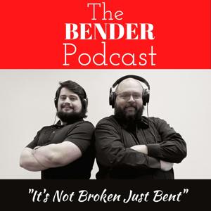 The Bender Podcast