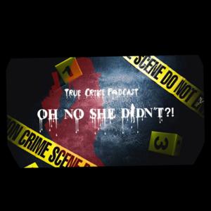 Oh No She Didn’t!!