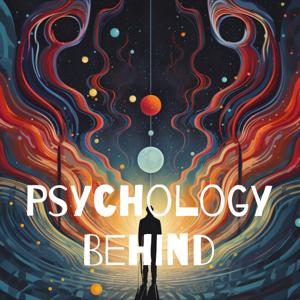 Psychology Behind