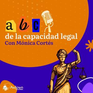 El ABC de la Capacidad Legal