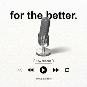 For The Better Podcast