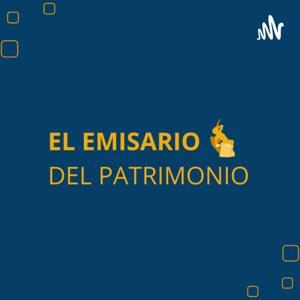 El Emisario del Patrimonio