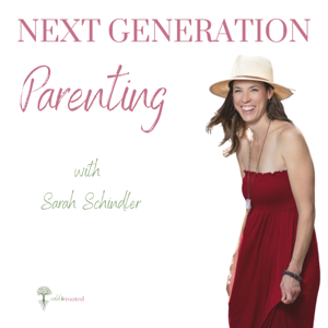 Next Generation Parenting