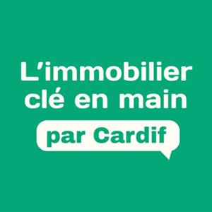 L’immobilier clé en main par Cardif