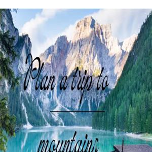 The mountains