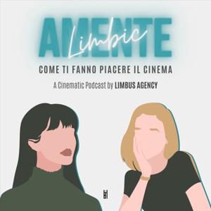 Limbicamente - Come ti fanno piacere il Cinema