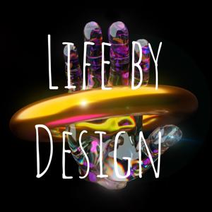 Life by Design