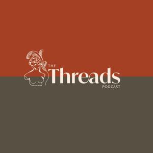 The Threads Podcast