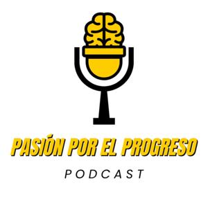Pasión Por El Progreso