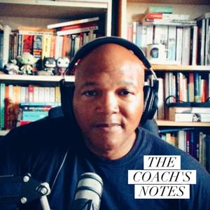 The Coach's Notes