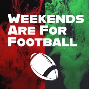 Weekends Are For Football