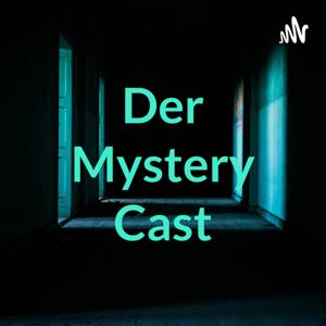 Der Mystery Cast