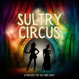 Sultry Circus