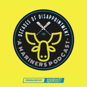 Decades of Disappointment: A Seattle Mariners Podcast
