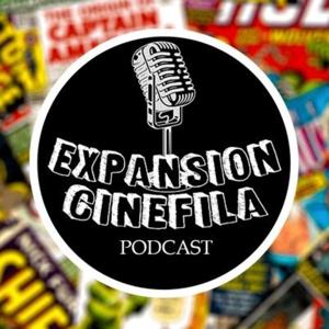 Expansión Cinéfila Podcast