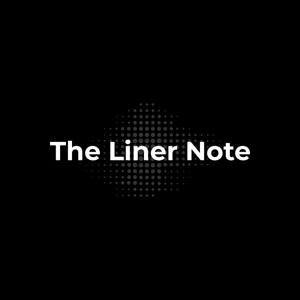 The Liner Note