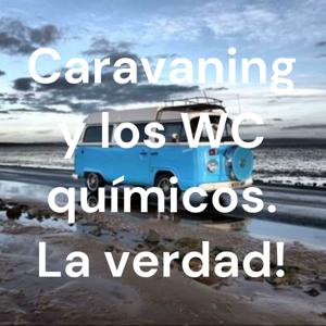 Caravaning y más