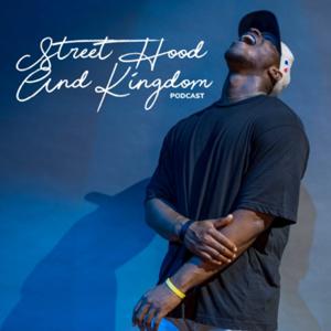 Street, Hood & Kingdom