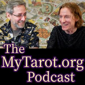 The MyTarot.org Podcast: Tarot History, Education, and Laughs #MyTarot