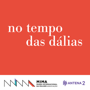 No Tempo das Dálias