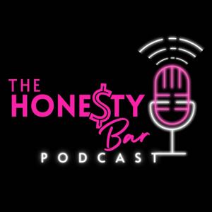 The Honesty Bar Podcast