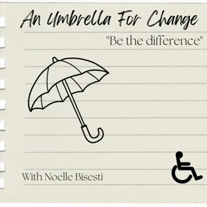 An Umbrella For Change
