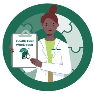 Health Care Who-Does-It?