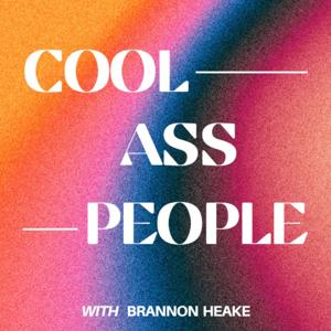 Cool Ass People Podcast