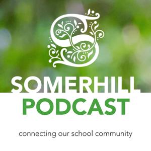 Somerhill Podcast